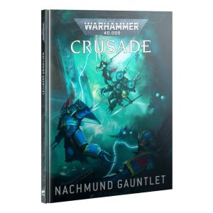 Warhammer 40,000 Nachmund Gauntlet Crusade Campaign Book